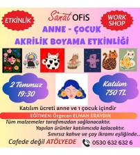 ANNE - ÇOCUK BOYAMA ETKİNLİĞİ